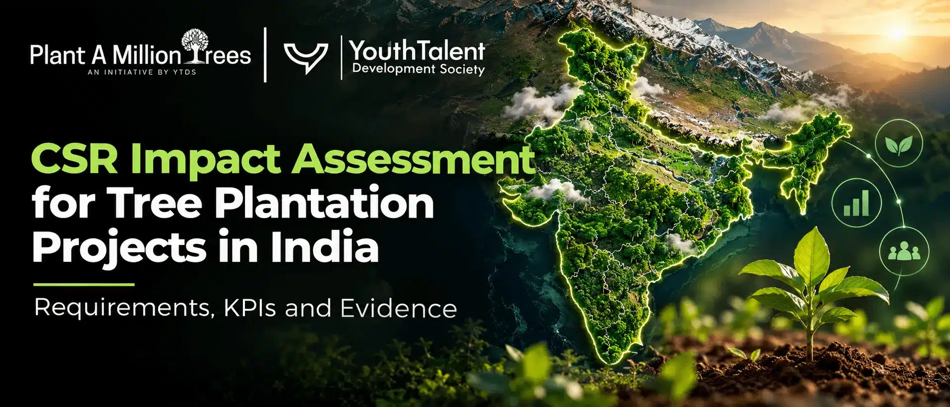 CSR Impact Assessment for Tree Plantation Projects in India Requirements, KPIs and Evidence